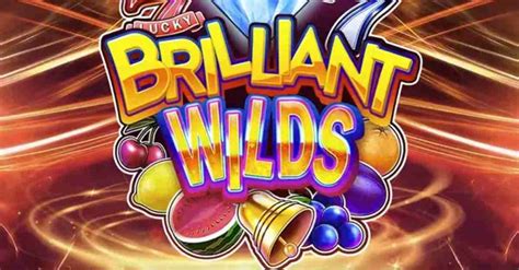 brilliant wilds slot free